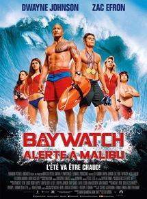 Baywatch - Alerte à Malibu